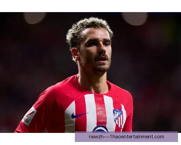 格列兹曼回应转会传闻明确表态 不会短期加盟MLS 至少留队至2027年 格列兹曼回应转会传闻明确表态 不会短期加盟MLS 至少留队至2027年